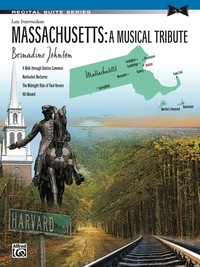Cover image: Massachusetts: A Musical Tribute: Late Intermediate Piano Suite 1st edition 9781470611118