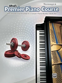 Cover image: Premier Piano Course: Technique Book 6 (Piano) 1st edition 9780739070727