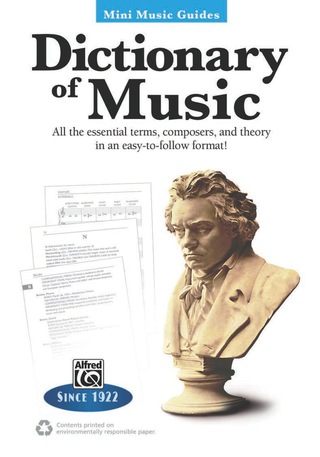 Cover image: Mini Music Guides: Dictionary of Music: All the Essential Terms, Composers, and Theory in an Easy-to-Follow Format! 1st edition 9780739096352