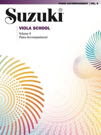 Cover image: Suzuki Viola School - Volume 9: Piano Accompaniment 1st edition 9780739086513