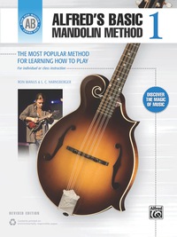 Cover image: Alfred's Basic Mandolin Method 1 (Revised): The Most Popular Method for Learning How to Play 1st edition 9781470619862