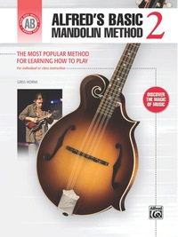 Cover image: Alfred's Basic Mandolin Method 2: The Most Popular Method for Learning How to Play 1st edition 9780739095713