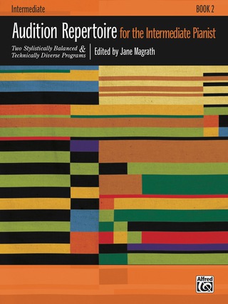 Cover image: Audition Repertoire for the Intermediate Pianist, Book 2: Two Stylistically Balanced and Technically Diverse Programs 1st edition 9780739079515