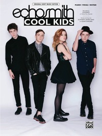 Cover image: Cool Kids: Piano/Vocal/Guitar Original Sheet Music Edition 1st edition 9781470619855