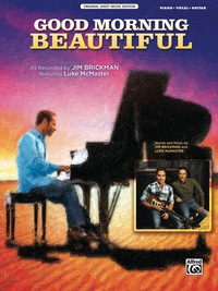 Cover image: Good Morning Beautiful: Piano/Vocal/Guitar Original Sheet Music Edition 1st edition 9780739096864