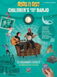 Cover image: Just for Fun: Children's Songs for Banjo: 59 Children's Classics for Easy Banjo TAB 1st edition 9780739096277