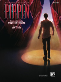 Cover image: Pippin: Easy Piano Sheet Music from the Broadway Musical 1st edition 9781470619015