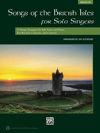 Cover image: Songs of the British Isles for Solo Singers (Medium Low Voice): 11 Songs Arranged for Solo Voice and Piano for Recitals, Concerts, and Contests 1st edition 9780739094150