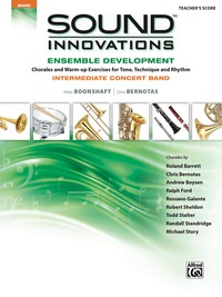 Cover image: Sound Innovations for Concert Band: Ensemble Development for Intermediate Concert Band - Conductor's Score: Chorales and Warm-up Exercises for Tone, Technique and Rhythm 1st edition 9780739067659