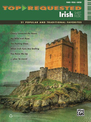 Cover image: Top-Requested Irish Sheet Music: 21 Popular and Traditional Favorites for Piano/Vocal/Guitar 1st edition 9780739094211