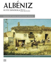 Cover image: Suite Española, Op. 47: Advanced Piano Collection 1st edition 9780739094044
