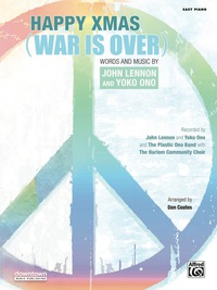 Cover image: Happy Xmas (War Is Over): Easy Piano Solo 1st edition 9780739098837