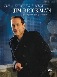 Cover image: Jim Brickman: On a Winter's Night: The Songs and Spirit of Christmas for Piano/Vocal/Chords 1st edition 9781470619831