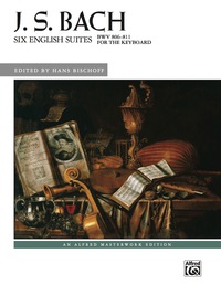 Cover image: Six English Suites, BWV 806--811: Advanced Piano Solos 1st edition 9781470622831