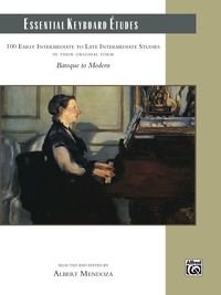 Cover image: Essential Keyboard Études: 100 Early Intermediate to Late Intermediate Studies for Piano 1st edition 9781470627409