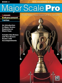 Cover image: Major Scale Pro, Book 2: An Introduction to Major Scales Beginning on Black Keys 1st edition 9781470629687