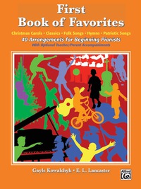 Cover image: First Book of Favorites: 40 Arrangements for Elementary Piano 1st edition 9780739090695