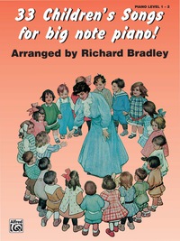 Cover image: 33 Children's Songs for Big Note Piano! 1st edition 9780711975705