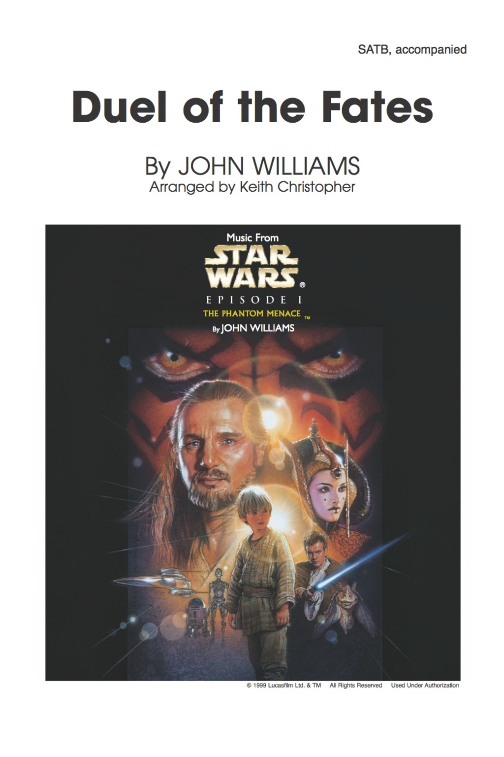 Duel of the Fates (from Star Wars Episode I: The Phantom Menace): For SATB Choir 1st Edition