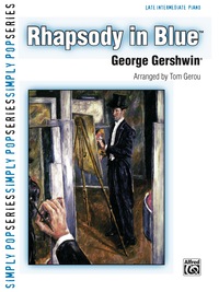 Cover image: Rhapsody in Blue: For Late Intermediate Piano Solo 1st edition 9780739079751