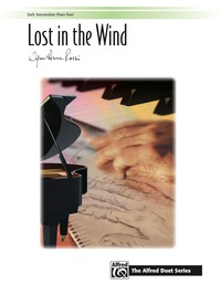 Cover image: Lost in the Wind: For Early Intermediate Piano Duet (1 Piano, 4 Hands) 1st edition 9780739091371