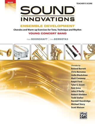 Cover image: Sound Innovations for Concert Band: Ensemble Development for Young Band - Conductor's Score: Chorales and Warm-up Exercises for Tone, Technique, and Rhythm 1st edition 9781470633868