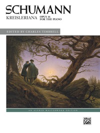 Cover image: Kreisleriana, Opus 16: Early Advanced Piano Collection 1st edition 9781470636166