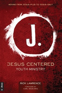 Imagen de portada: Jesus Centered Youth Ministry 9781470714192