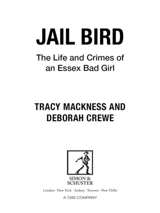 Cover image: Jail Bird - The Life and Crimes of an Essex Bad Girl 9781471100901