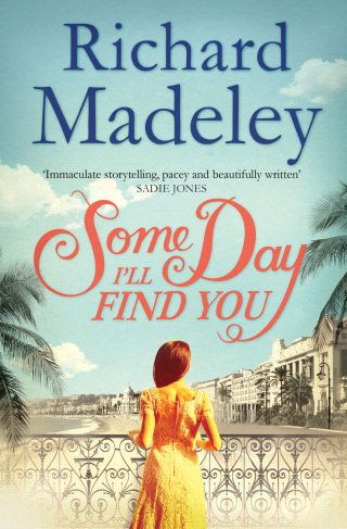 Cover image: Some Day I'll Find You 9781471112638