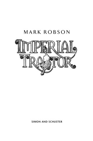 Cover image: Imperial Traitor 9781847380357