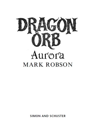 Cover image: Dragon Orb: Aurora 9781847384485