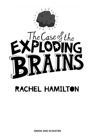 Cover image: The Case of the Exploding Brains 9781471121333