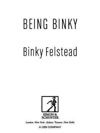 Cover image: Being Binky 9781471134586