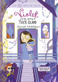 Cover image: Violet and the Mystery of Tiger Island 9781398518506