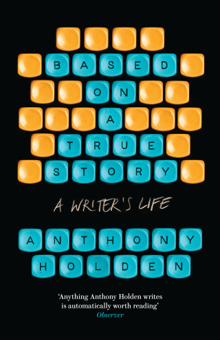 Cover image: Based on a True Story 9781471154690