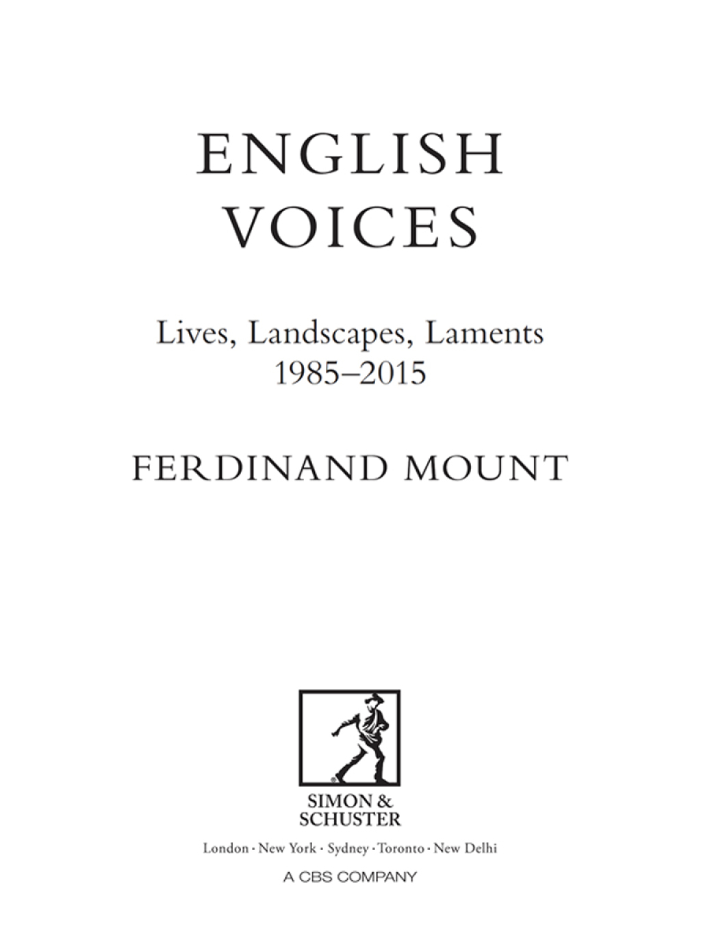English Voices Lives, Landscapes, Laments