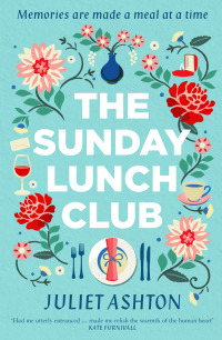 Cover image: The Sunday Lunch Club 9781471168383