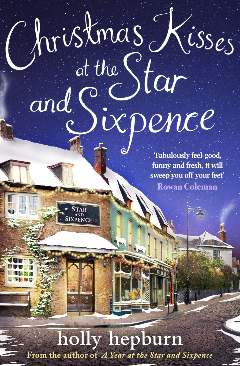Christmas Kisses at the Star and Sixpence Part Two of Four in the new series