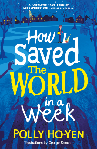 Cover image: How I Saved the World in a Week 9781471193545