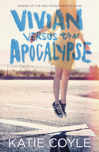 Cover image: Vivian Versus the Apocalypse 9781471402173