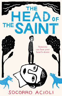 Titelbild: The Head of the Saint 9781471402906