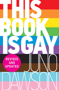 Cover image: This Book is Gay 9781471403958
