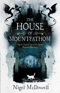 Cover image: The House of Mountfathom 9781471404047