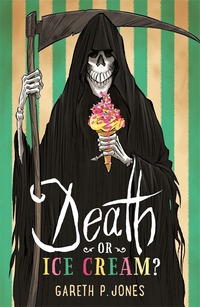 Imagen de portada: Death or Ice Cream? 9781471404283