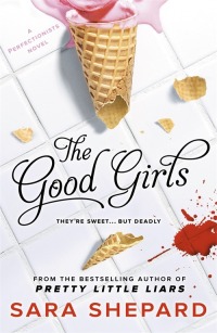 Cover image: The Good Girls 9781471404320