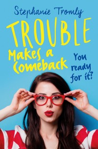 Cover image: Trouble Makes a Comeback 9781471404993