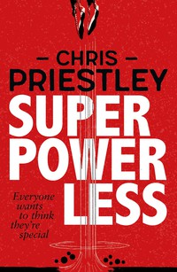 Cover image: Superpowerless 9781471404979
