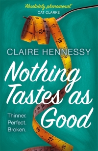 Cover image: Nothing Tastes As Good 9781471405747