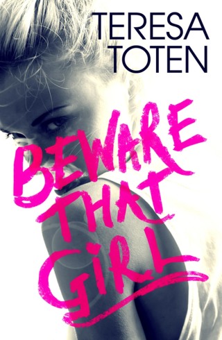 Cover image: Beware that Girl 9781471406393